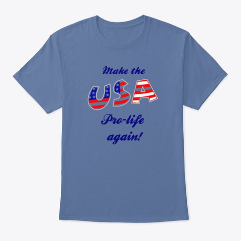 Make the USA Pro-life again!